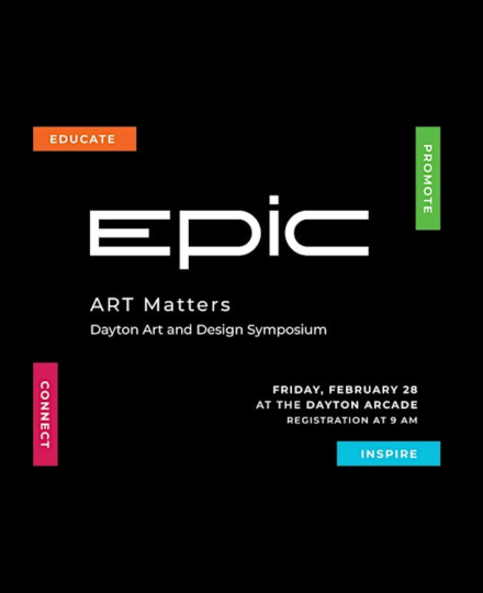 EPIC Art Matters Dayton art and design symposium